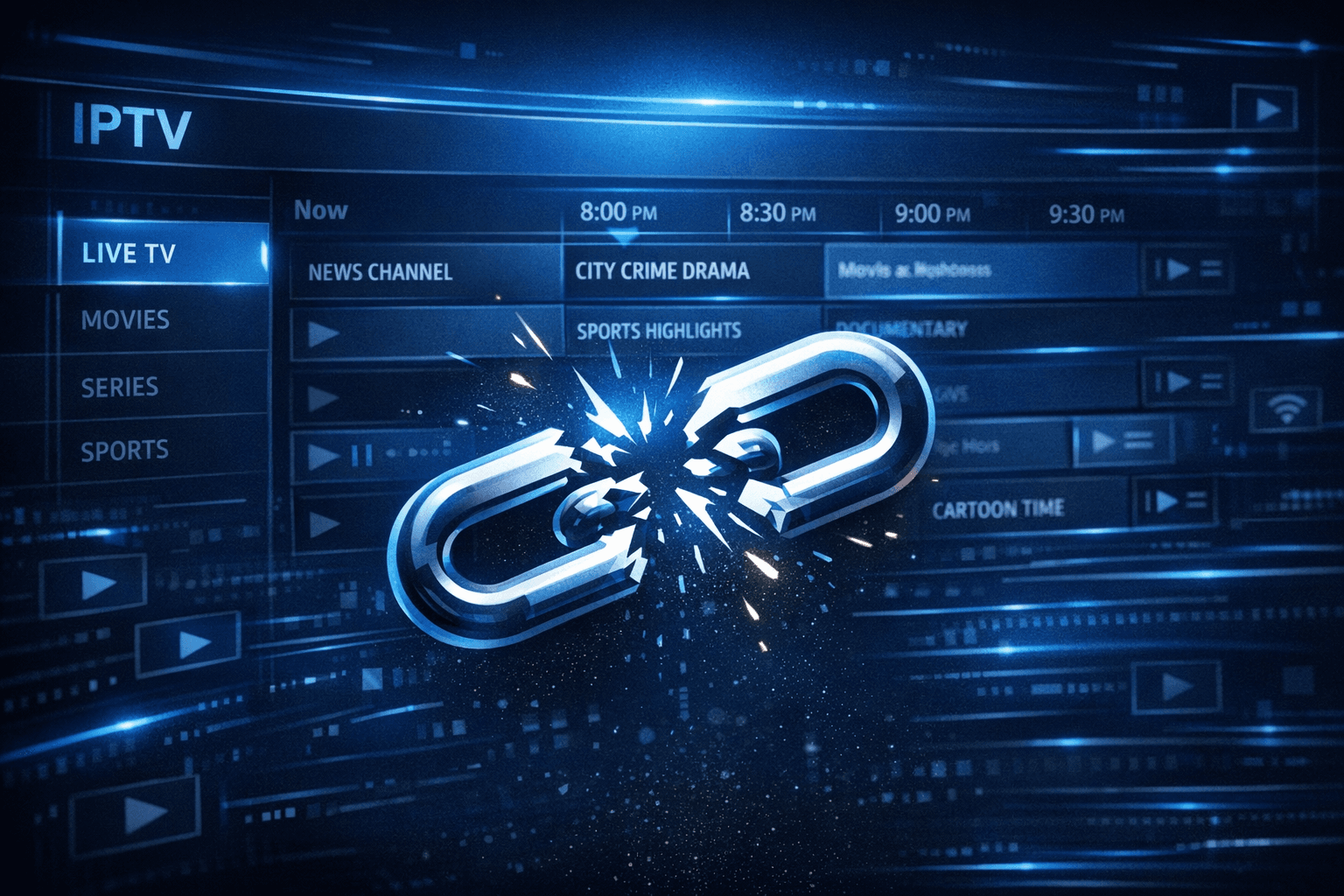 Digital illustration of streaming IPTV program guide with a broken link symbol on dark blue background