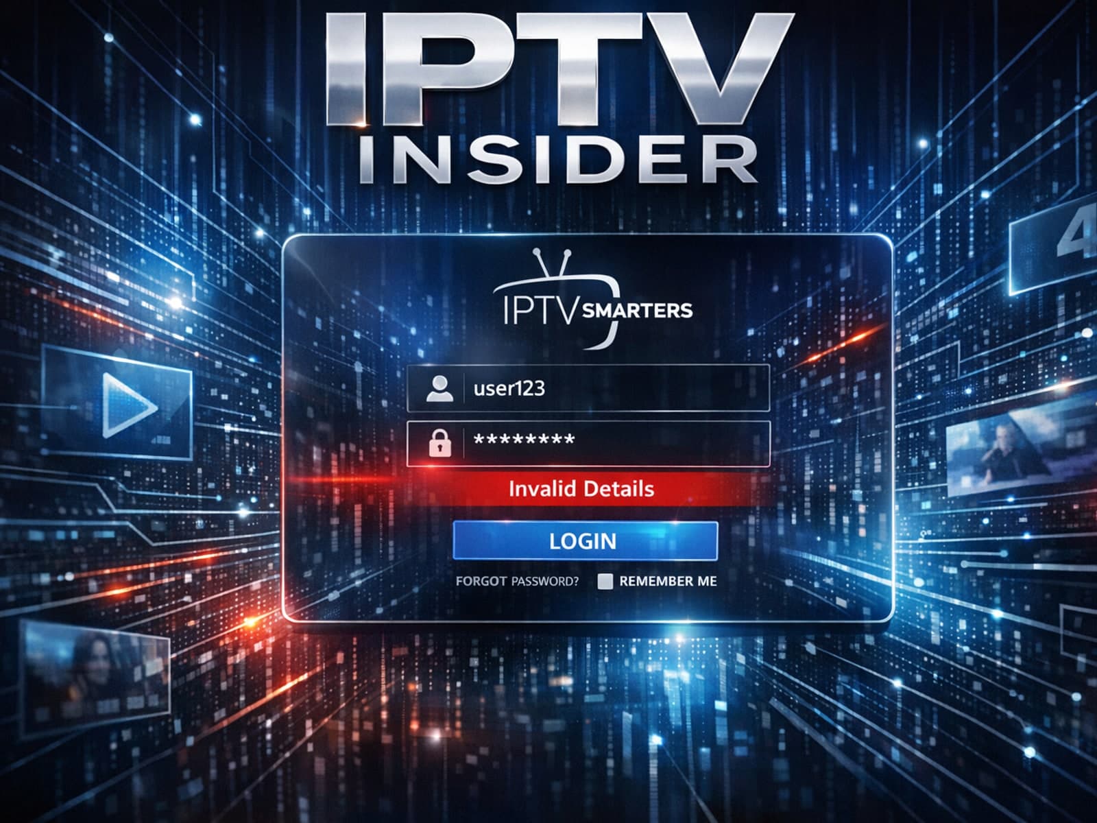 IPTV Smarters app login screen showing 'Invalid Details' error on a smart TV